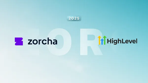 HighLevel or Zorcha: Best tool for Instagram Growth in 2025?